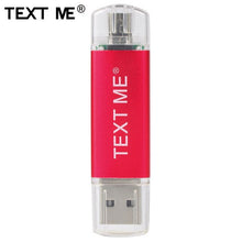 Load image into Gallery viewer, TEXT ME 64GB usb2.0 Pen Drive OTG USB Flash Drives 4GB 8GB 16GB 32GB pendrive USB stick
