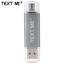Load image into Gallery viewer, TEXT ME 64GB usb2.0 Pen Drive OTG USB Flash Drives 4GB 8GB 16GB 32GB pendrive USB stick

